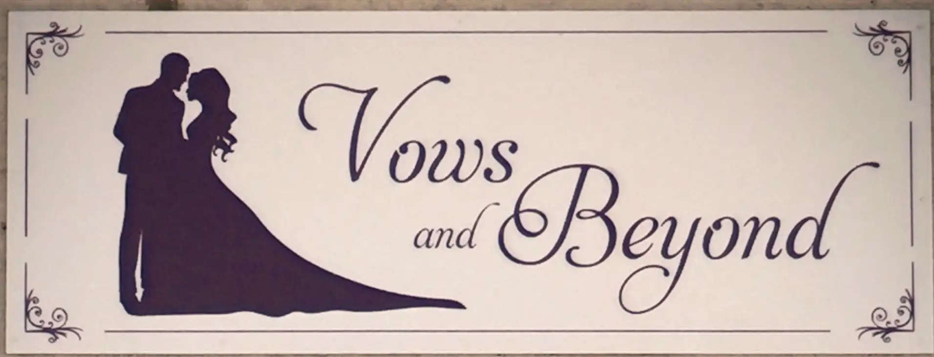 Vows and Beyond